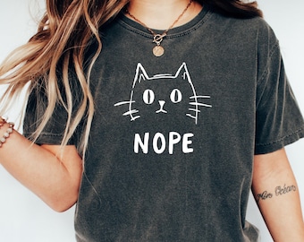 Comfort Colors© Maglietta Cat nope, maglietta minimalista Kitty, regalo per il proprietario di un gatto, regalo per l'amante dei gatti, maglietta per la mamma di un gatto, maglietta divertente nope
