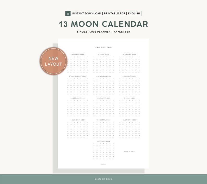 May include: A printable 13 Moon Calendar planner in black and white, with a new layout. The calendar is designed for a single page and is sized for A4/Letter paper. The calendar includes the names of each moon phase, such as Magnetic Moon, Lunar Moon, Electric Moon, and more.