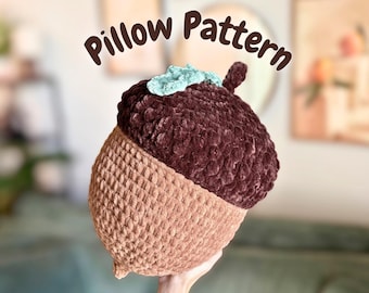 Acorn Pillow Crochet Pattern, No-Sew Fall Crochet Pattern, Thanksgiving Decor, Beginner Crochet Projects, Chunky Chenille Plush Yarn
