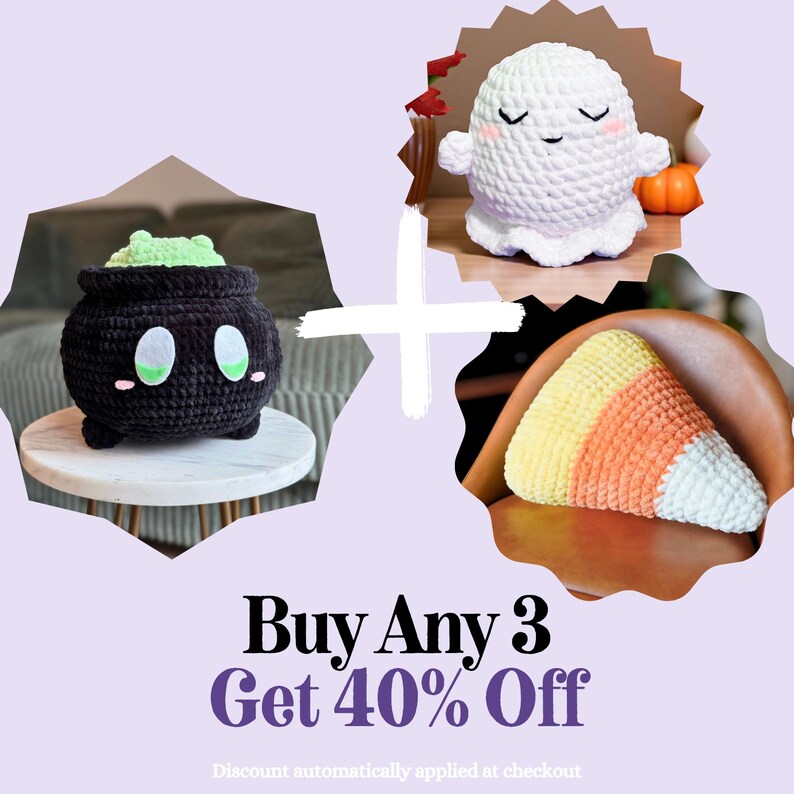 May include: A collection of three crocheted Halloween-themed items: a black cauldron with green foam, a white ghost, and a candy corn. The image includes the text "Buy Any 3 Get 40% Off".