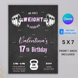 Puede incluir: Invitación de cumpleaños número 17 con estilo de pizarra negra. El diseño incluye un gráfico de barra y el texto "we can't WEIGHT to celebrate". La invitación también incluye detalles del evento e información de RSVP.