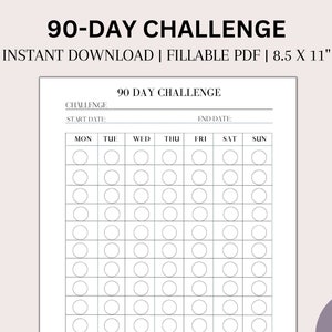 90 Day Challenge Tracker| 90 Days| 2023 Goal Planner| Habit Tracker| Healthy Habits | Printable & Fillable PDF| Digital Download | Challenge
