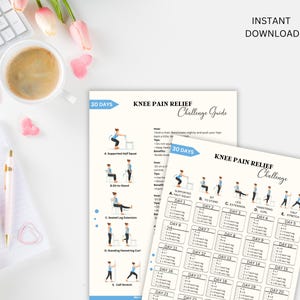 May include: Two printable guides for a 30-day knee pain relief challenge. The guides feature exercise illustrations and a daily checklist. The words "Instant Download" and "PDF" are visible in the upper right corner.