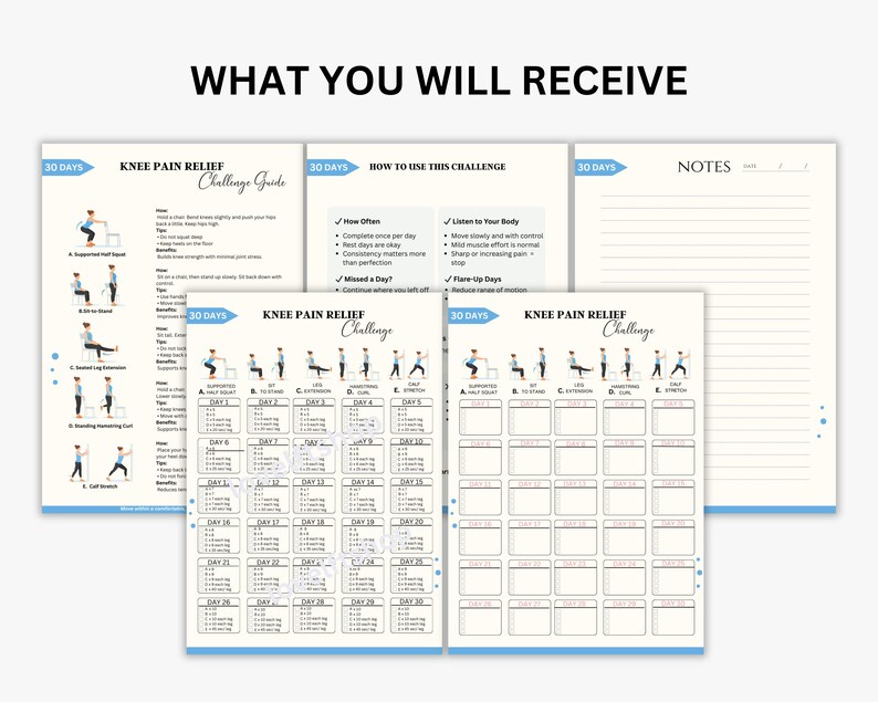 May include: A set of printable guides and a challenge tracker for knee pain relief. The guides feature exercise illustrations and instructions. The text "WHAT YOU WILL RECEIVE" is displayed at the top of the image.