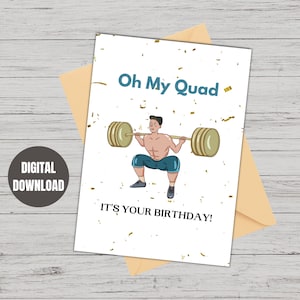 Oh My Quad Gym Card| mann Gym Geschenke | Gym Karte für Ihn | Geburtstagskarte | Lustige Gym Karte| Fitness Karte| Druckbare Gym Karte | Digitaler Download