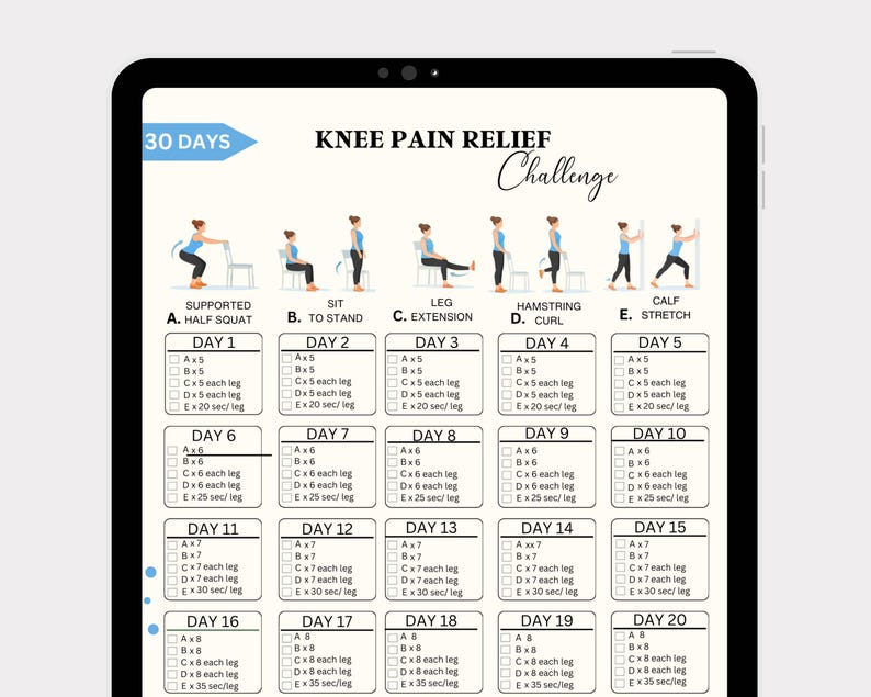 May include: A digital tablet shows a 30-day knee pain relief challenge. The chart features illustrated exercises, including half squats and hamstring curls, with sets and durations for each day. The text reads "Knee Pain Relief Challenge".