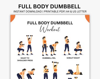 May include: A printable PDF workout guide featuring illustrations of exercises with dumbbells. The title "FULL BODY DUMBBELL WORKOUT" is displayed at the top. The guide includes exercises like squat to shoulder press and goblet squat.