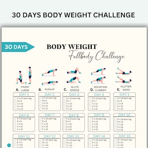 May include: A 30-day bodyweight full-body challenge workout plan with illustrations of five different exercises: front lunge, pushup, glute bridge, mountain climber, and flutter kicks. Each exercise has a daily progression with repetitions and sets for each day.