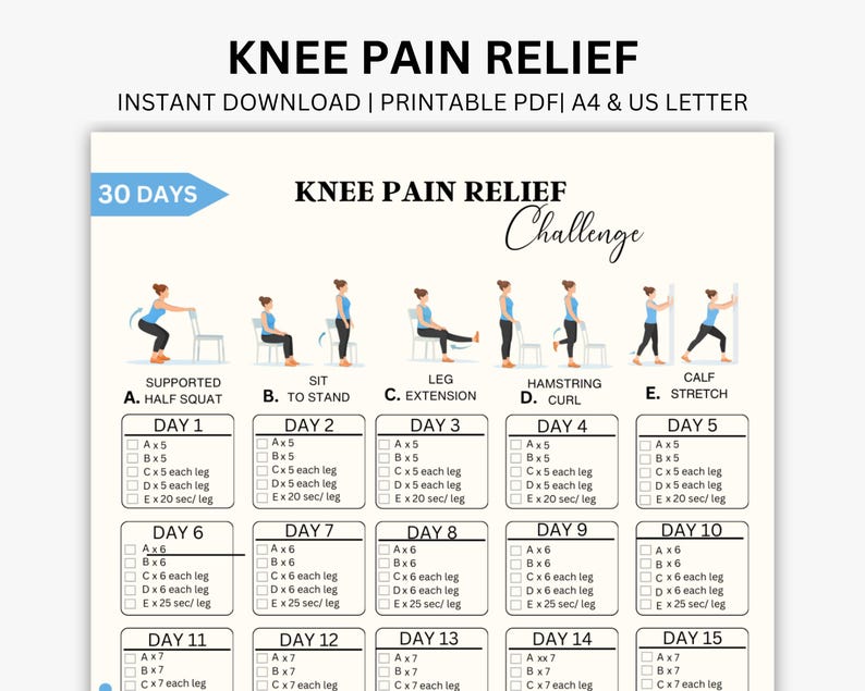 May include: A printable PDF chart titled "Knee Pain Relief Challenge" with a 30-day exercise plan. The chart includes illustrations of exercises like half squats, leg extensions, and calf stretches, with checkboxes for tracking progress.