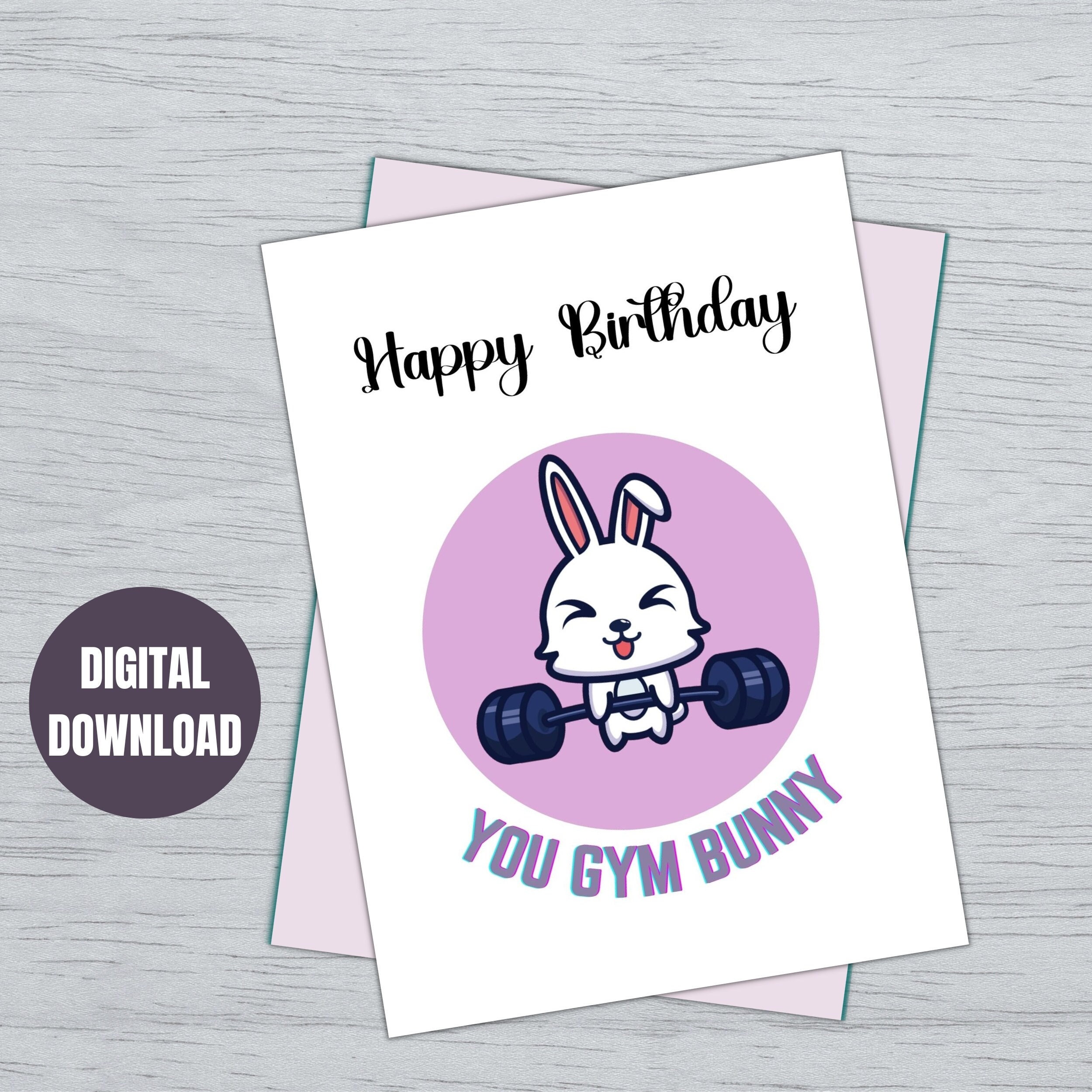 Gym Bunny Card Gym Gifts Gym Card for Her Gym Birthday Card Funny Gym Card Fitness Card Printable Gym Card Weightlifting  Instant Download
