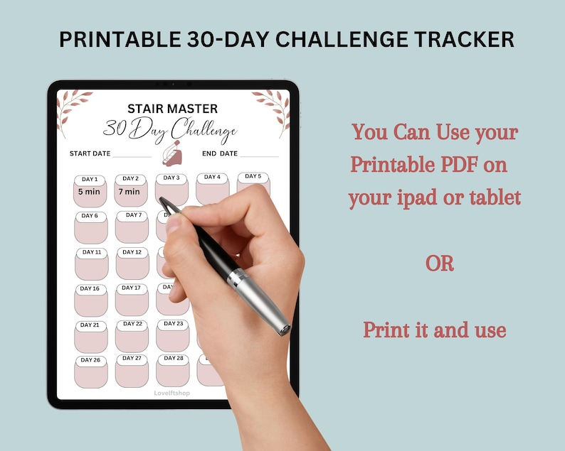 May include: Printable 30-day challenge tracker for a stair master workout. The tracker has a pink background with a calendar layout. The text "Stair Master 30 Day Challenge" is at the top of the tracker. The tracker has a start date and end date section. The first two days of the challenge are labeled "Day 1 - 5 min" and "Day 2 - 7 min".