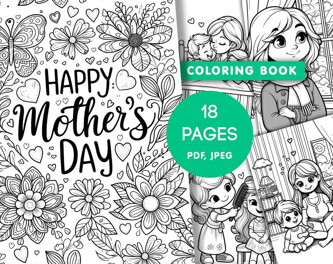 Mother’s Day Digital Coloring Set 18 Pages | Coloring Book Pages for ...