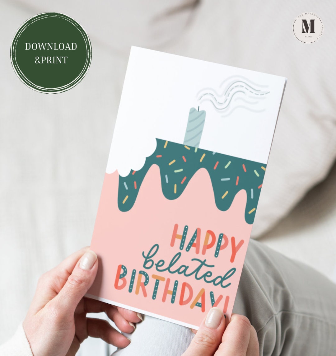 Printable Belated Birthday Card - Il 1080xN.5018096449 97up 