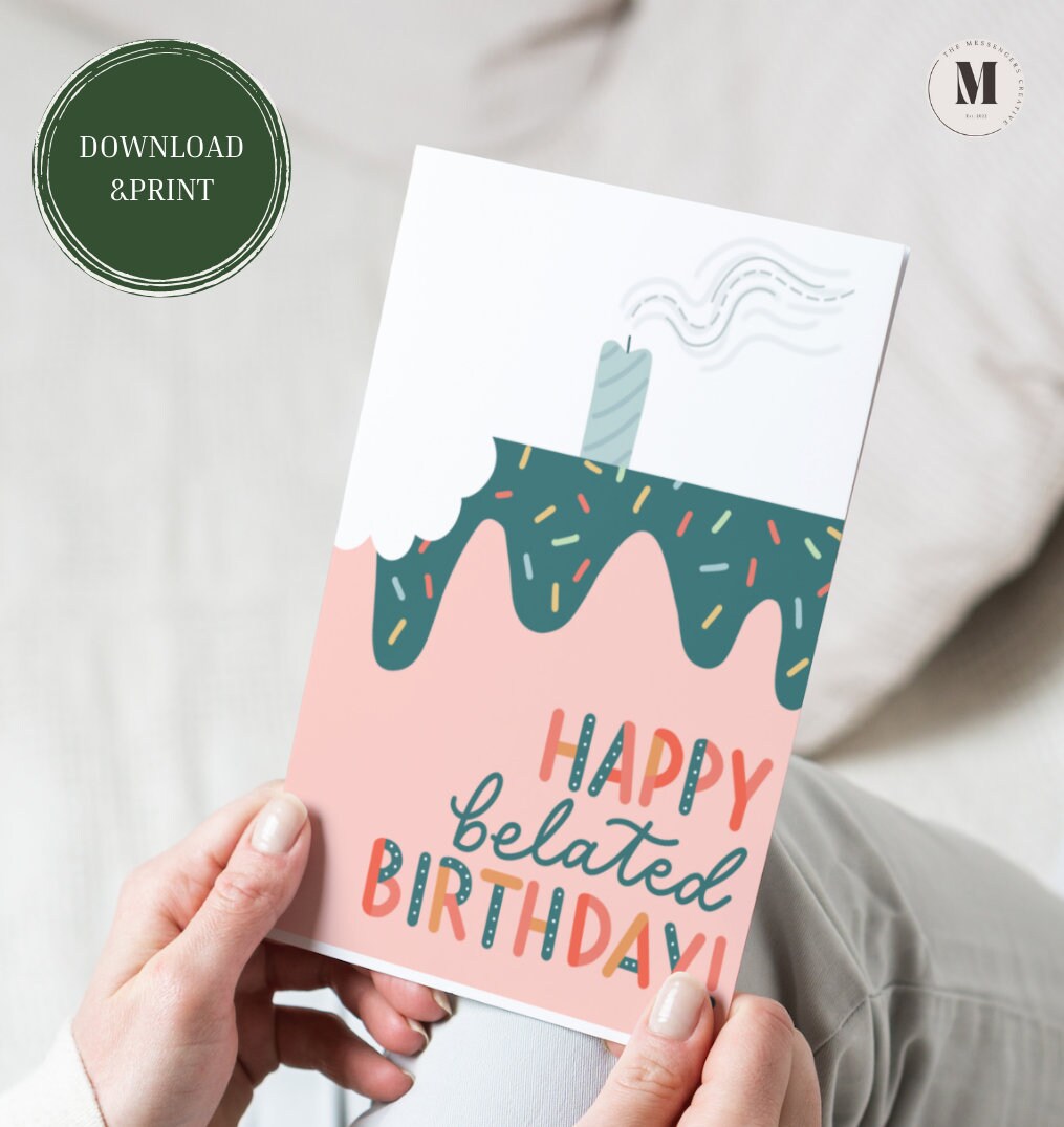 Printable Belated Birthday Card - Etsy