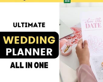 Planificador de bodas definitivo: Hoja de cálculo (Excel y Google Sheets) para presupuesto, lista de invitados y plano de mesas.