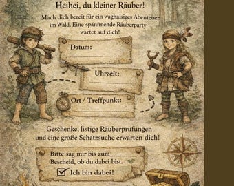 May include: A vintage-style invitation for a "Räuberparty" (Robber Party) in German. The illustration features two children dressed as pirates, a treasure chest, a compass, and text fields for date, time, and location.