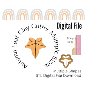 Autumn Fall Maple Leaf Clay Cutter STL Digital Download Files