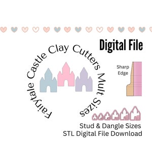 May include: Digital file download for a set of fairy tale castle clay cutters in multiple sizes. The cutters are in pastel blue, pink, and purple. The image shows a close-up of the cutters and includes text that says "Fairy Tale Castle Clay Cutters Multi Sizes" and "Stud & Dangle Sizes".