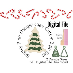 May include: Digital file download for a 2-piece set of snowy pine tree clay cutters. The cutters are designed to create a dangle ornament with a sharp edge. The image shows two sizes of the ornament, a candy cane border, and the text "Pine Dangle Clay Cutter 2 pc Set".