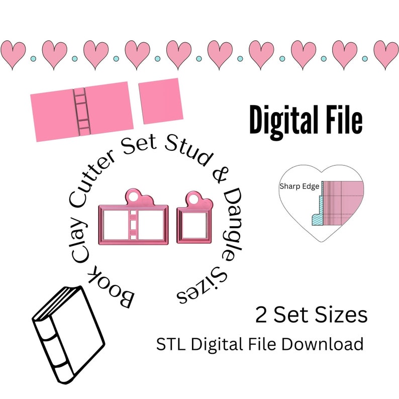 May include: Digital download of two sets of STL files for 3D printing clay cutters. The cutters are shaped like a book, a film reel, and a square frame. The image also includes a pink heart with a grid pattern and the text "Sharp Edge".
