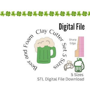 May include: Digital file download for a set of 5 STL files for a beer mug clay cutter. The cutter set includes 5 sizes and has a sharp edge. The image shows a green beer mug with white foam on top.
