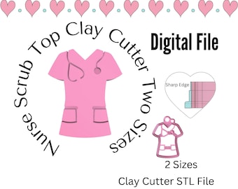 Infirmière médicale Scrub Top Clay Cutter STL File Digital Download