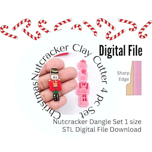May include: A digital file download for a 4-piece Christmas Nutcracker Dangle Set. The set includes a nutcracker, a candy cane, and two other shapes. The file is for use with a 3D printer to create clay cutters.