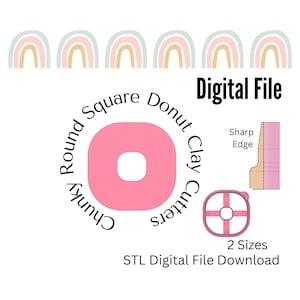 Chunky Round Square Donut Clay Cutter STL Digital Download Files
