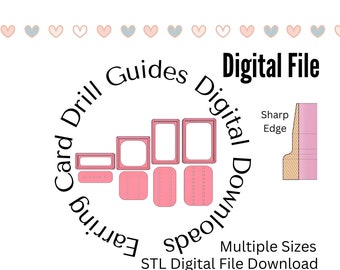May include: Digital download STL file for earring card drill guides. The image shows a set of four pink earring card templates with different sizes and drill hole patterns. The text "Earring Card Drill Guides Digital Download" is written in a circle around the templates.