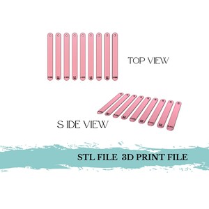 May include: Top and side view of 10 pink plastic sticks with measurements in millimeters. The sticks are arranged in a row and are all the same length. The text "STL FILE 3D PRINT FILE" is written in white on a blue background.