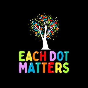 Internationaler Dot Day Every Dot Matters Unity Tree Polka Dot T-Shirt Digital PNG