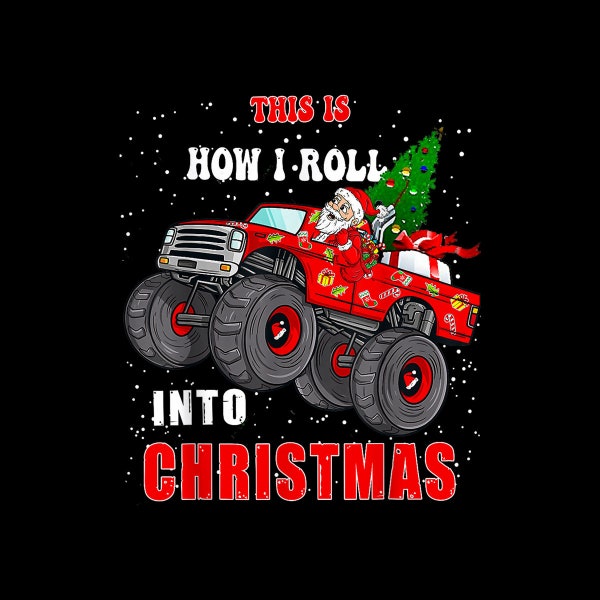 Santa Claus Monster Truck Boys Christmas Xmas Png Digital