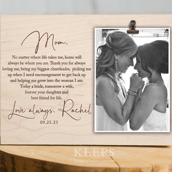 Mother of the Bride Gift from the Bride, Wedding Gift Mom, Mother of the Bride Photo Frame, Mother of the Bride Gift Poem, Gift for Mom