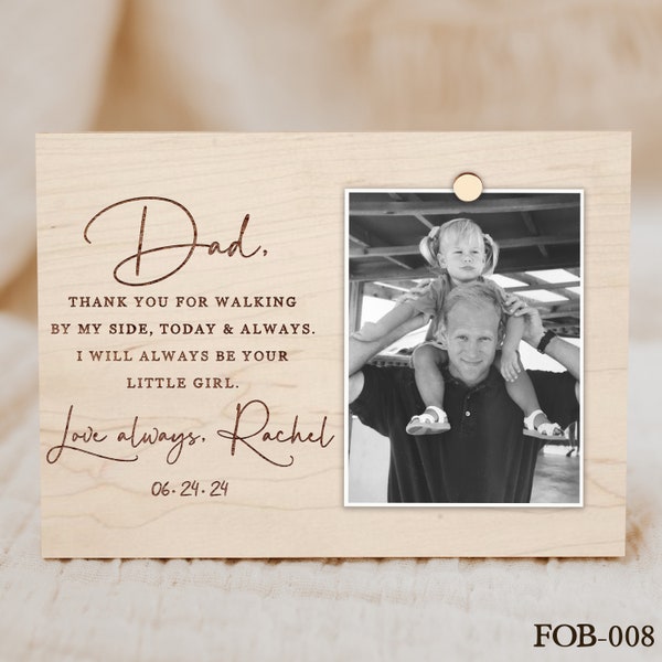 Father of the Bride Gift from Bride, Wedding Gift Dad, Father of the Bride Picture Frame from Bride