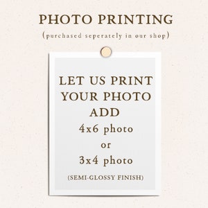 Puede incluir: Tarjeta blanca con texto marr&oacute;n que dice "PHOTO PRINTING (purchased separately in our shop)"  "LET US PRINT YOUR PHOTO ADD 4x6 photo or 3x4 photo (SEMI-GLOSSY FINISH)"