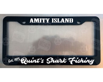 Quint's Shark Fishing Amity Island Glossy Black License Plate Frame