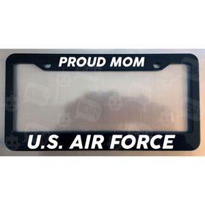 Proud Mom U.S. Air Force Glossy Black License Plate Frame