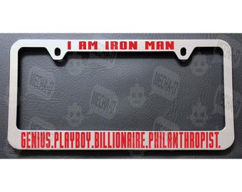 Cadre de plaque d'immatriculation chromé Génie Playboy milliardaire philanthrope I Am Iron Man