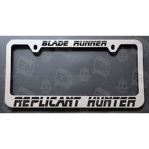 Replicant Hunter Chrome License Plate Frame