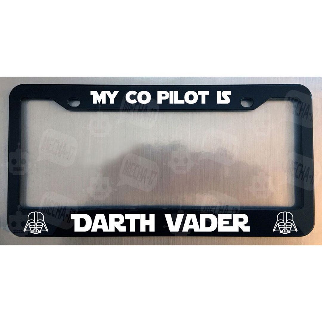 My Co-pilot is Darth Vader Glossy Black License Plate Frame