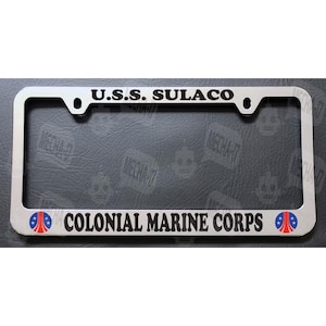 U.S.S Sulaco Colonial Marine Corps chrome License Plate Frame