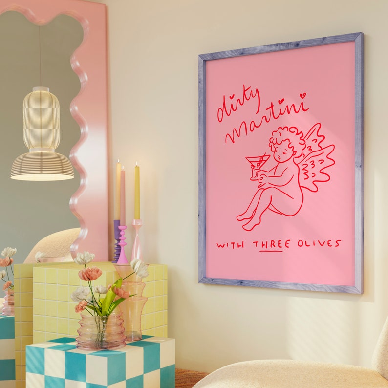 Digital Download Print dirty Martini in Pink 24x30, 16x20, 8x10 Sizes