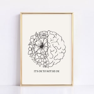 Mental Health Print, Therapist Office Wall Decor, Counselor Print, Psychologist Print, Its Ok To Not Be Ok Wall Art