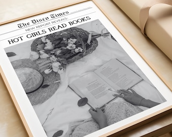 Book Print, Book Wall Art, Hot Girls Read Books, Bookish, Bookish Art, Newspaper Print