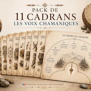 May include: A set of 11 rectangular cards titled PACK DE 11 CADRANS LES VOIX CHAMANIQUES, featuring sepia-toned illustrations of nature, animals, and a circular chart labeled LE CHEMIN DU CHAMANE with numbered steps and a central pendulum graphic.