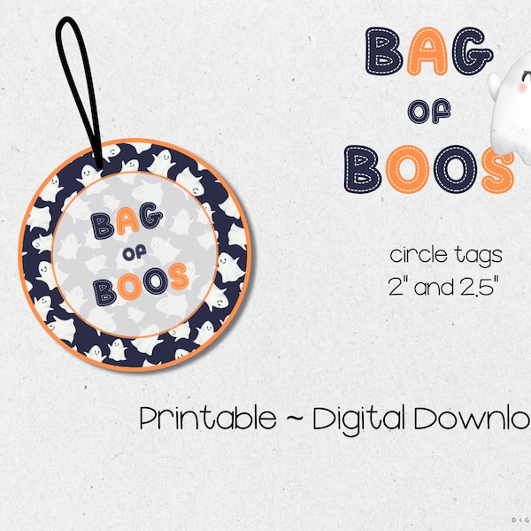 PRINTABLE Halloween Bag Tag, "Bag of Boos", PDF, digital download, ghost, cookie bag, treat bag, orange and black, instant download