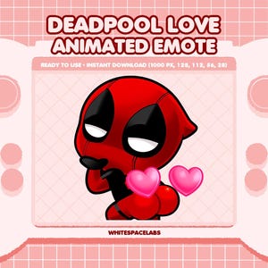 May include: A digital graphic featuring a red Deadpool character with black accents, holding two pink hearts. The text "DEADPOOL LOVE ANIMATED EMOTE" is displayed above. The background is a pink grid pattern.
