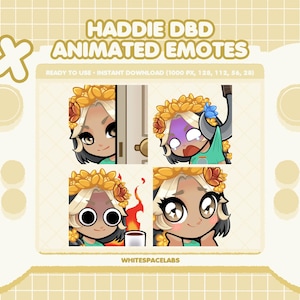 May include: Four animated digital emotes featuring a character with a flower crown. The text reads HADDIE DBD ANIMATED EMOTES, READY TO USE - INSTANT DOWNLOAD (1000 PX, 128, 112, 56, 28), and WHITESPACELABS. The emotes show various expressions.