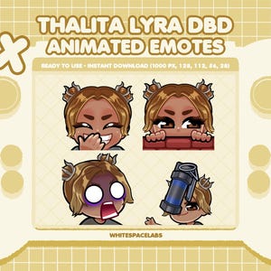 Peut inclure: Quatre emotes animées représentant un personnage aux cheveux bruns et à la peau foncée. Les emotes affichent diverses expressions, dont le rire, l'espionnage, le choc et la tenue d'un appareil bleu. Le texte indique "THALITA LYRA DBD ANIMATED EMOTES".