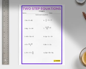 May include: A white worksheet titled TWO STEP EQUATIONS Integers with ten math problems to solve. The page is bordered in purple and includes lines for Name and Class. A metal ruler showing inches is positioned vertically to the left of the paper.